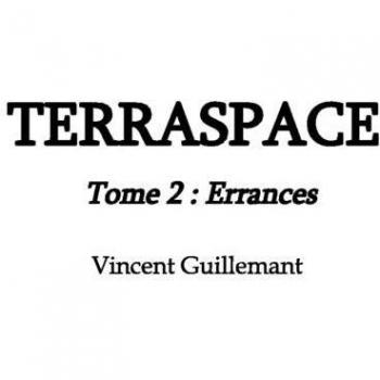 TERRASPACE tome 2