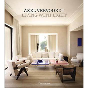 Axel Vervoordt : living with light