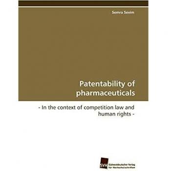 Patentability of pharmaceuticals: