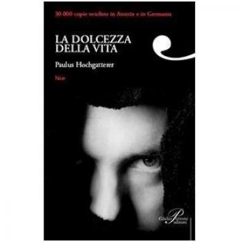La dolcezza della vita