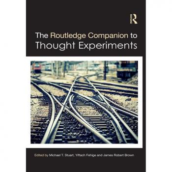 Vitalsource Technologies, Inc. Routledge Companion To Thought Experiments