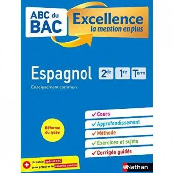 ABC BAC Excellence Espagnol 2de, 1re, Term