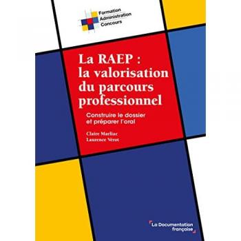 La RAEP : la valorisation du parcours professionnel