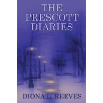 Reeves, Diona L: The Prescott Diaries