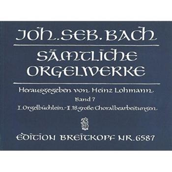 J.-S. Bach, Oeuvres Complètes Pour Orgue Volume 7