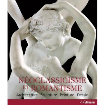 Collectif Neoclassicisme Et Romantisme