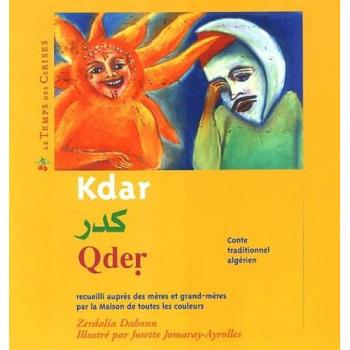 Kdar : Conte algérien trilingue (fr, arabe, kabyle)