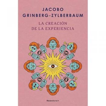 CREACIÓN DE LA EXPERIENCIA, LA
