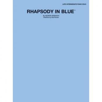 Rhapsody in Blue: Late Intermediate Piano, Sheet