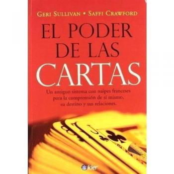 Poder de las cartas, el un antiguo sistema con naipes franceses para la comprensión de sí mismo, su destino y sus relaciones