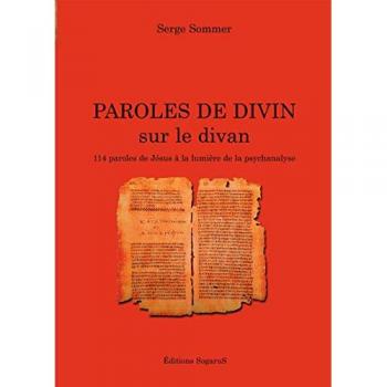 Paroles de divin sur le divan (114 paroles de jesus a la lumiere de la psychanalyse)