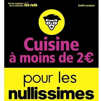Cuisine à moins de 2 euros pour les nullissimes
