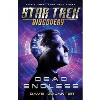 Dave Galanter Star Trek: Discovery: Dead Endless