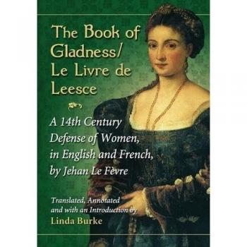 The Book of Gladness / Le Livre de Leesce