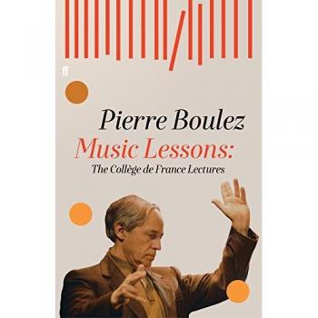 Music Lessons : The College de France Lectures
