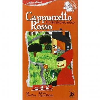 Cappuccetto Rosso e il sentiero del bosco