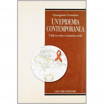 Un' epidemia contemporanea. L'Aids tra storia e costruzione sociale