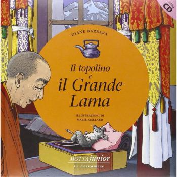 Il topolino e il grande lama. Con CD Audio