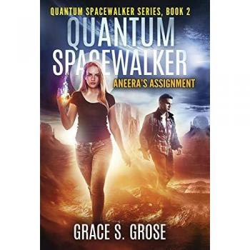 Quantum Spacewalker: Aneera's Assignment
