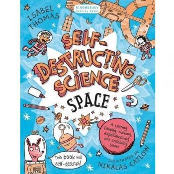 Self-Destructing Science: Space