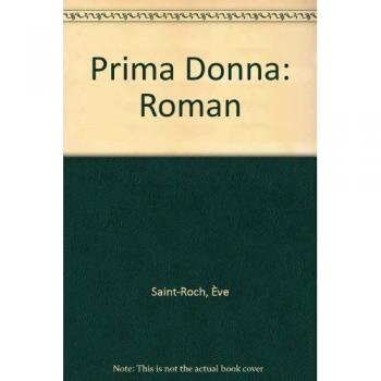Prima donna : roman