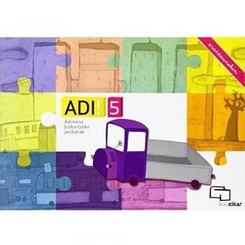 ADI! 5. Adimena bizkortzeko jarduerak (erantzunekin) (Tapa blanda).