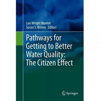Pathways for Getting to Better Water Quality: The Citizen Effect
