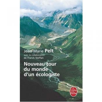 Le Nouveau Tour du monde d'un écologiste