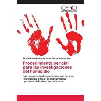 Procedimiento pericial para las investigaciones del homicidio