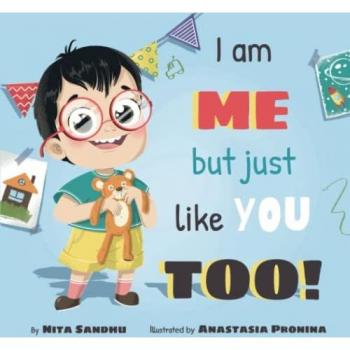 I am ME but just like YOU TOO!