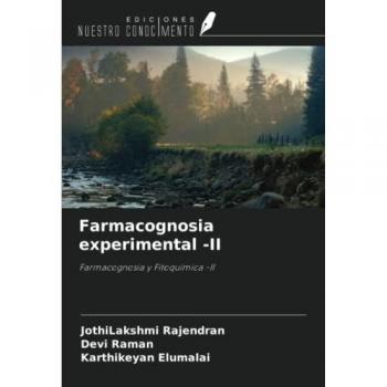 Rajendran, Jothilakshmi: Farmacognosia experimental -II