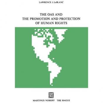 The OAS and the Promotion and Protection of Human Rights