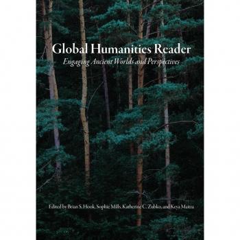 Global Humanities Reader: Volume 1