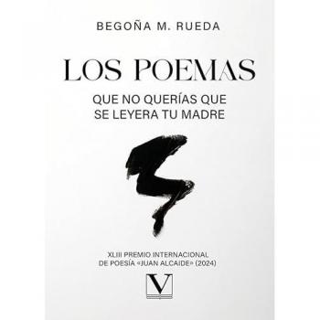 Los poemas que no querías que se leyera tu madre (Tapa blanda).