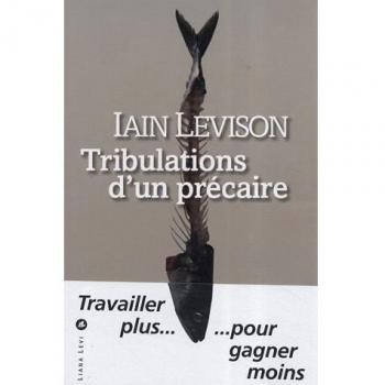 Tribulations d'un précaire