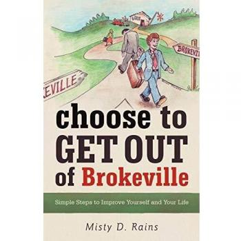 Choose to Get Out of Brokeville