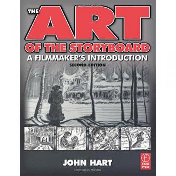 The Art of the Storyboard, 2nd Edition : A Filmmaker's Introduction