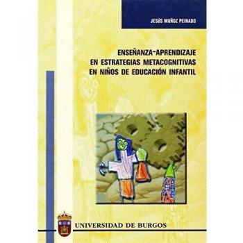Enseñanza-aprendizaje de estrategias metacognitivas en niños de educación infantil