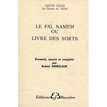 Le Fal Nameh ou livre des sorts