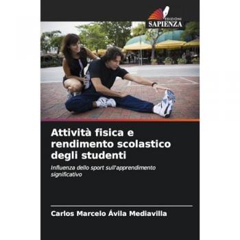 Ávila Mediavilla, Carlos Marcelo: Attività fisica e rendimento scolastico degli studenti