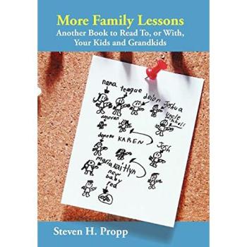 More Family Lessons: Another Book to Read To, or With, Your Kids and Grandkids