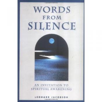 Words from Silence: An Invitation to Spiritual Awakening