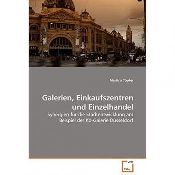 Galerien Einkaufszentren und Einzelhandel