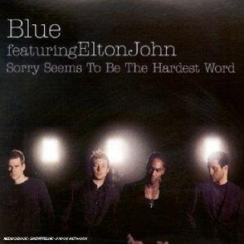 Blue (00s) Sorry Seems To Be The Hardest Word 2002 French CD single 5469132