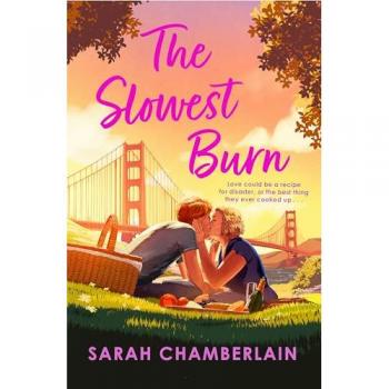 Sarah Chamberlain The Slowest Burn