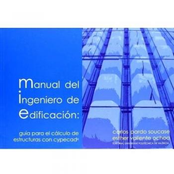 Manual del ingeniero de edificacion:  Guia para el cálculo de estructuras con