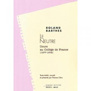 Le Neutre : Cours au collège de France