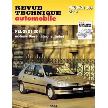 Revue technique automobile : Peugeot 306 Diesel. Moteurs diesel