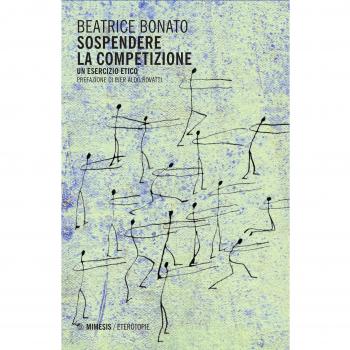 Sospendere la competizione. Un esercizio etico