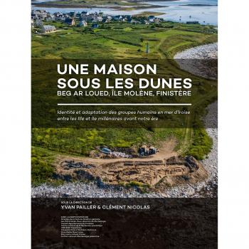 Une maison sous les dunes : Beg ar Loued, Île Molène, Finistère